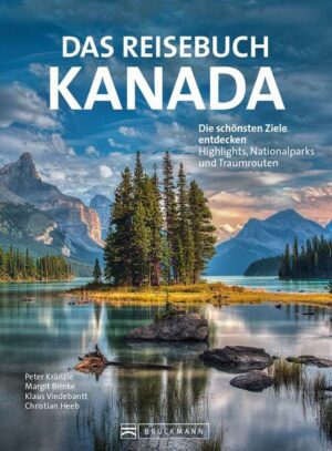 Die besten Reiseziele für Kanada-Entdecker! Lassen Sie sich faszinieren von der atemberaubenden Berg-Kulisse des Banff-Nationalparks