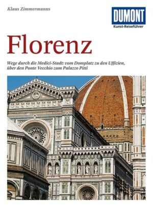 Von woher man sich auch Florenz nähert