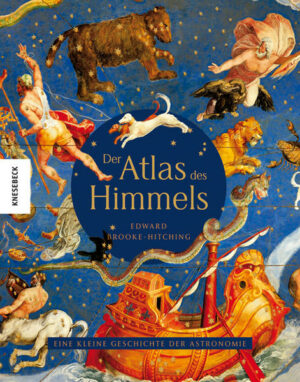 Honighäuschen (Bonn) - Das neue Meisterwerk von Edward Brooke-Hitching Der Atlas des Himmels versammelt die schönsten Karten, die der Mensch bei der Vermessung des Himmels geschaffen hat